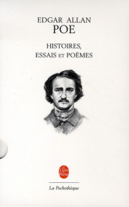 Histoires, essais et poèmes - Poe Edgar Allan