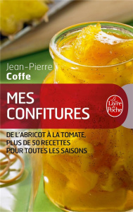 Mes confitures - Coffe Jean-Pierre ; Exbrayat Philippe
