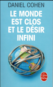 Le monde est clos et le désir infini - Cohen Daniel