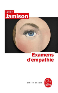 Examens d'empathie - Jamison Leslie ; Aronson Emmanuelle ; Aronson Phil