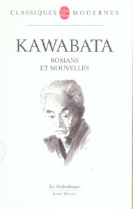 Romans et nouvelles - Kawabata Yasunari