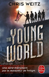 The Young World Tome 1 - Weitz Chris ; Guillot Sébastien