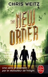 The Young World Tome 2 : The New Order - Weitz Chris ; Guillot Sébastien