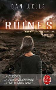 Partials Tome 3 : Ruines - Wells Dan ; Borraz Hélène