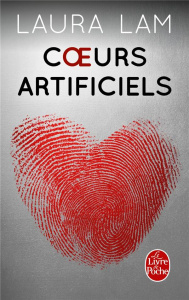 Coeurs artificiels - Lam Laura ; Kuntzer Benjamin