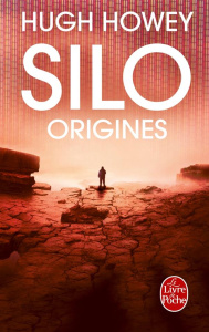 Silo : Origines - Howey Hugh ; Manceau Laure