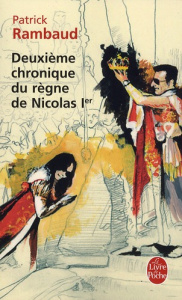 Deuxième chronique du règne de Nicolas Ier - Rambaud Patrick