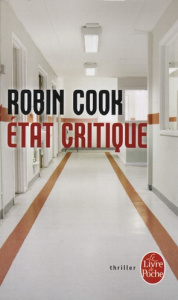 Etat critique - Cook Robin ; Reignier Pierre