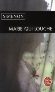 Marie qui louche - Simenon Georges