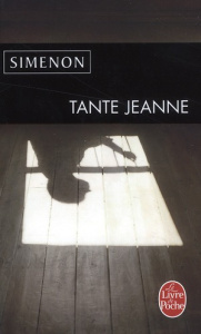 Tante Jeanne - Simenon Georges