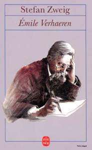 Emile Verhaeren. Sa vie, son oeuvre - Zweig Stefan