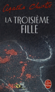 La troisième fille - Christie Agatha