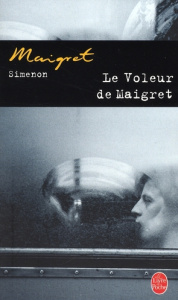 Maigret : Le voleur de Maigret - Simenon Georges