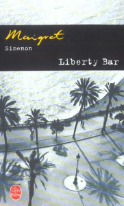 Maigret : Liberty Bar - Simenon Georges