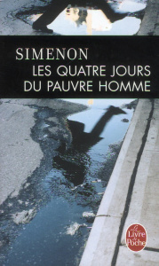 Les quatre jours du pauvre homme - Simenon Georges