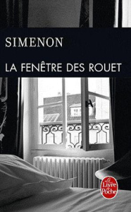 La fenêtre des Rouet - Simenon Georges