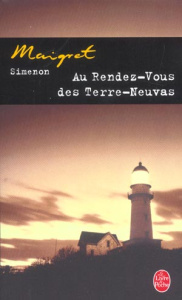 Au rendez-vous des Terre-Neuvas - Simenon Georges