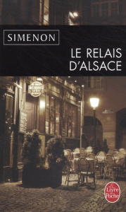 Le relais d'Alsace - Simenon Georges
