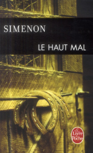 Le Haut Mal - Simenon Georges