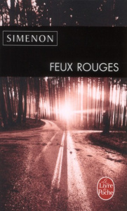 Feux rouges - Simenon Georges