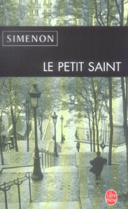 Le Petit Saint - Simenon Georges