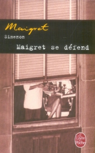 Maigret se défend - Simenon Georges