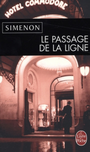 Le Passage de la ligne - Simenon Georges