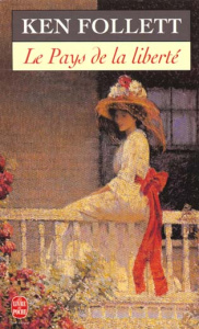 Le pays de la liberté - Follett Ken