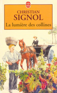 La lumière des collines - Signol Christian