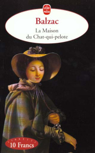 La maison du Chat-qui-pelote - Balzac Honoré de