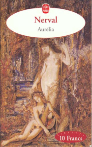 Aurélia - Nerval Gérard de