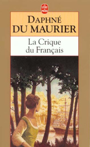 La crique du français - Du Maurier Daphné