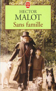 Sans famille - Malot Hector