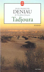 Tadjoura. Le Cercle des douze Mois - Deniau Jean-François