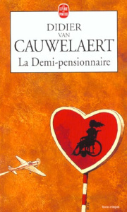 La demi-pensionnaire - Van Cauwelaert Didier