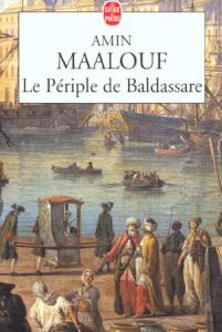 Le Périple de Baldassare - Maalouf Amin