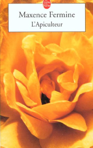 L'apiculteur - Fermine Maxence
