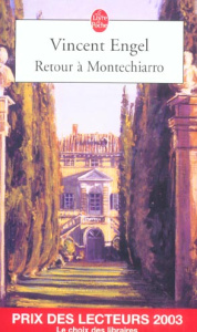 Retour à Montechiarro - Engel Vincent