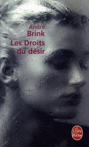 Les Droits du désir - Brink André