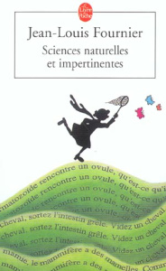 Sciences naturelles et impertinentes - Fournier Jean-Louis