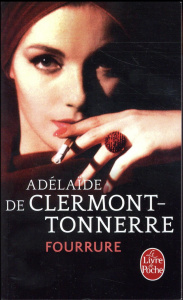 Fourrure - Clermont-Tonnerre Adelaïde de