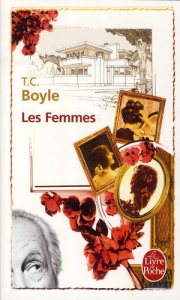 Les femmes - Boyle T. Coraghessan ; Turle Bernard