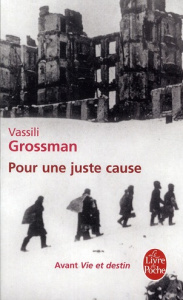 Pour une juste cause - Grossman Vassili ; Jurgenson Luba