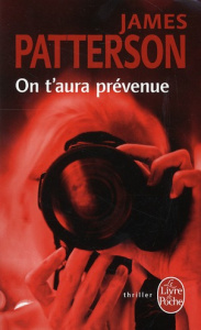 On t'aura prévenue - Patterson James ; Voltarino Philippine