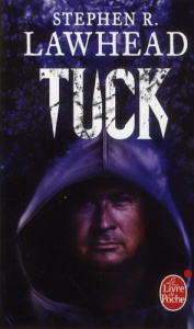 Le roi Corbeau Tome 3 : Tuck - Lawhead Stephen R ; Arson Thierry