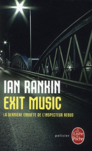 Exit Music - Rankin Ian ; Lemoine Daniel