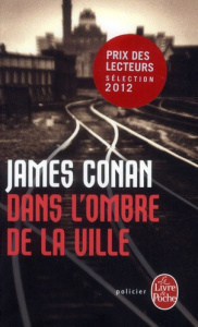 Dans l'ombre de la ville - Conan James ; Morand Hélène