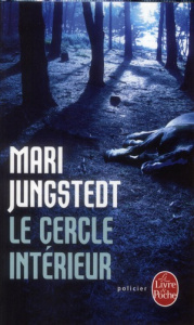 Le Cercle intérieur - Jungstedt Mari ; Stadler Max ; Clauss Lucile