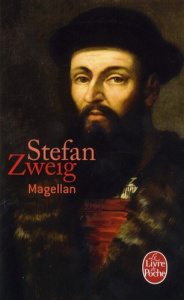 Magellan - Zweig Stefan ; Hella Alzir
