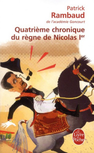 Quatrième chronique du règne de Nicolas Ier - Rambaud Patrick